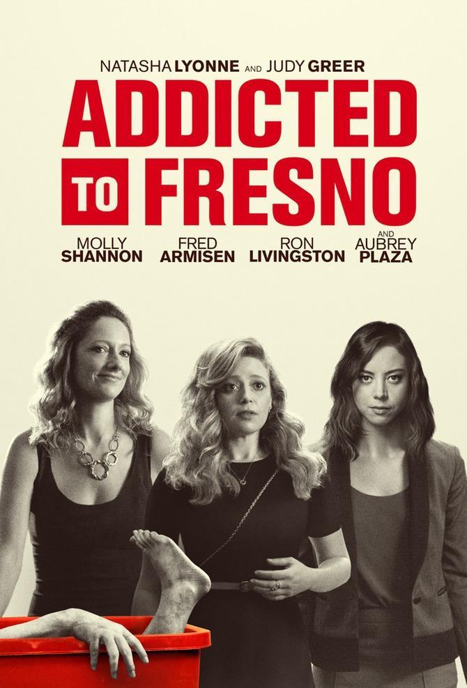 Постер фильма Addicted to Fresno