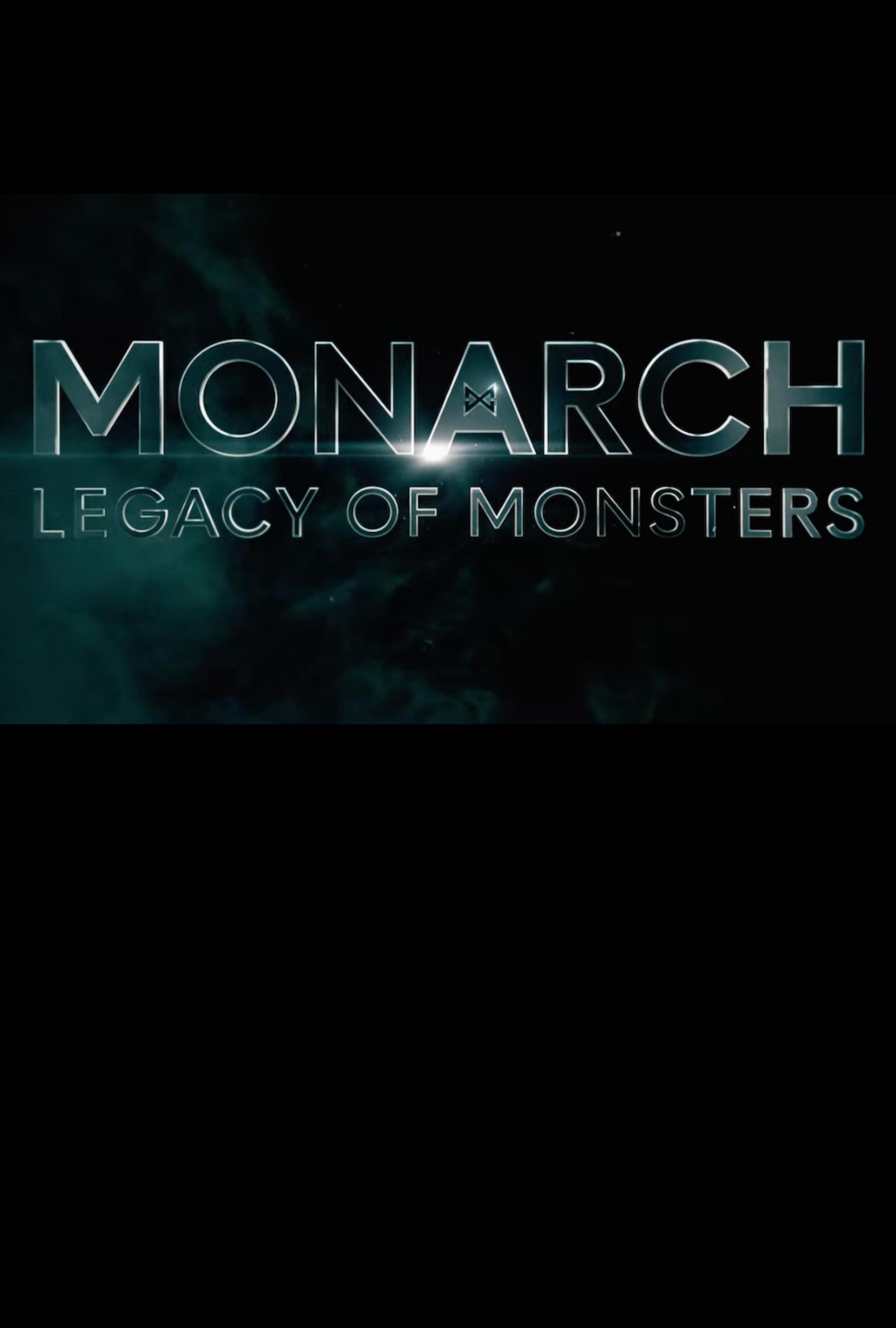 Постер фильма «Монарх»: Наследие монстров | Monarch: Legacy of Monsters