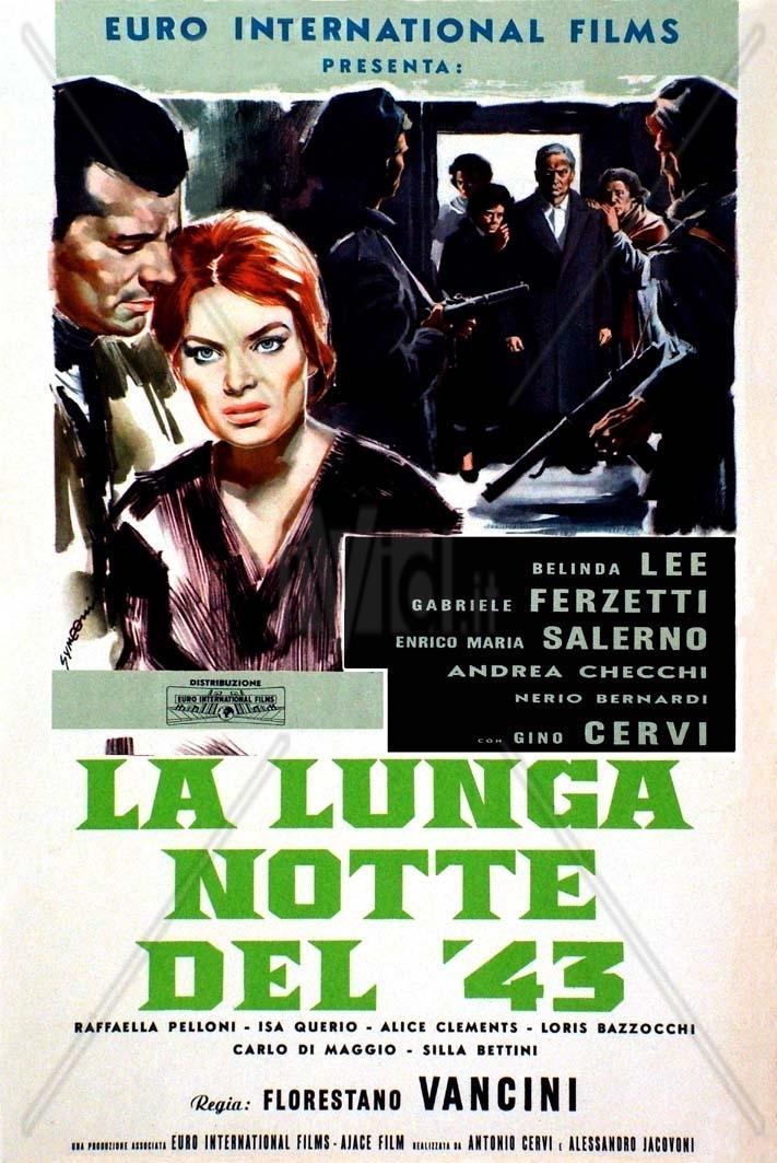 Постер фильма Долгая ночь сорок третьего года | lunga notte del '43