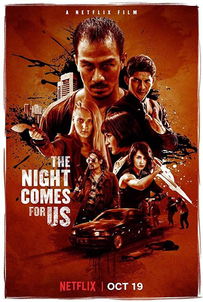 Постер фильма The Night Comes for Us