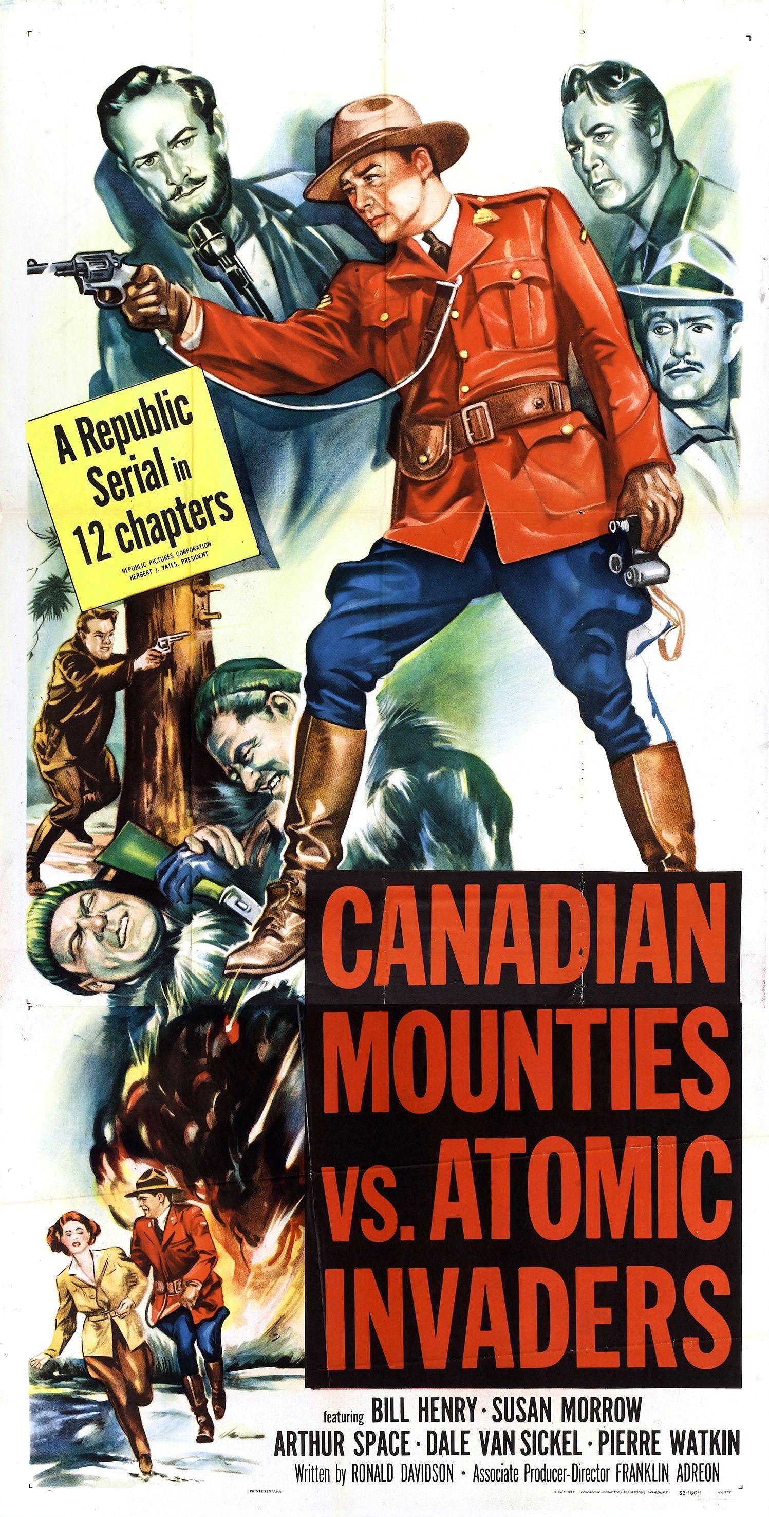 Постер фильма Canadian Mounties vs. Atomic Invaders