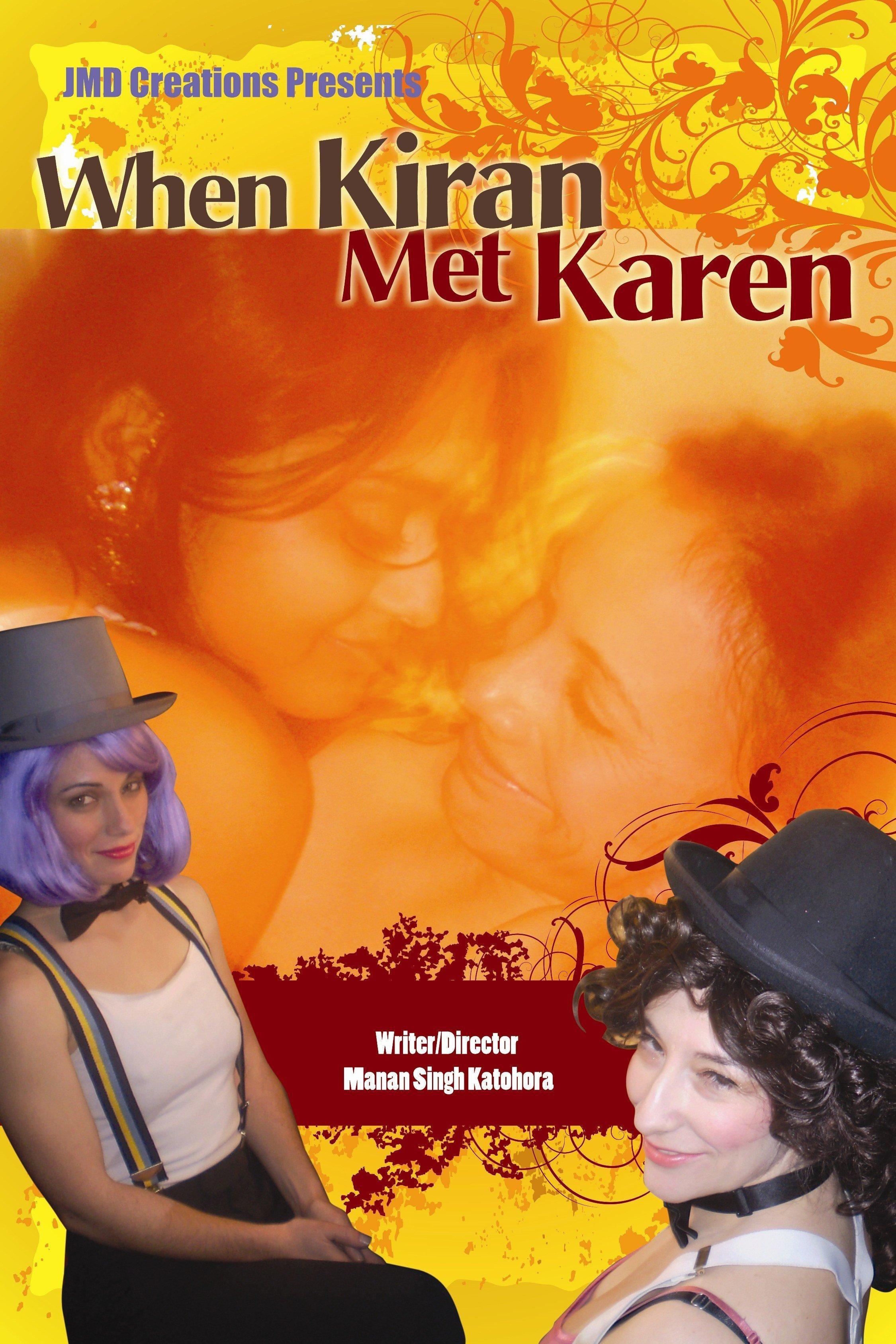 Постер фильма When Kiran Met Karen