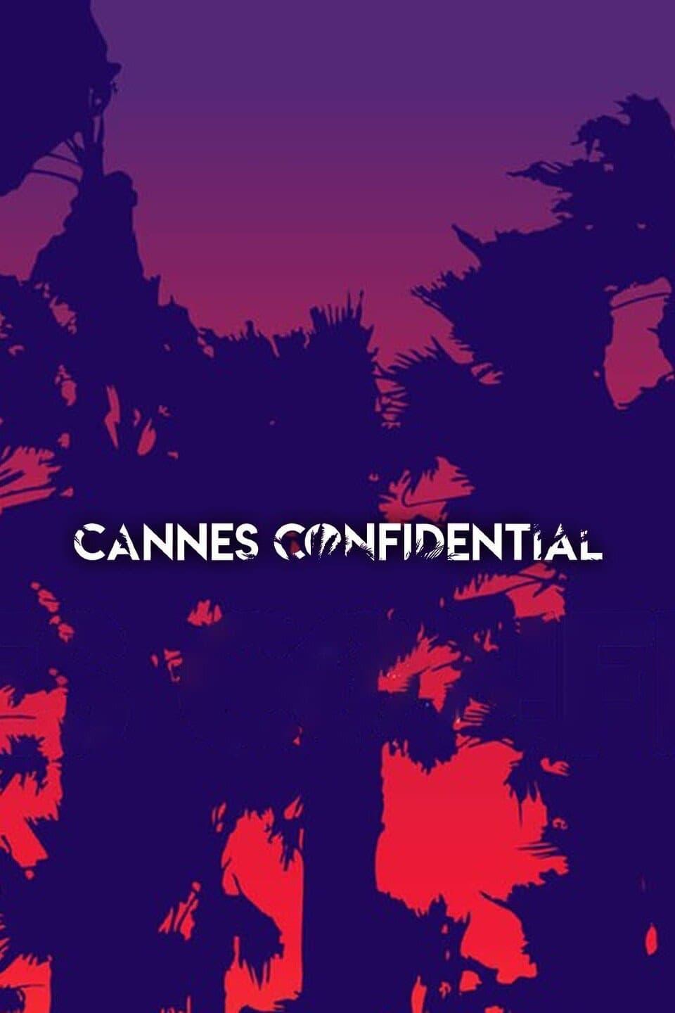 Постер фильма Каннский секрет | Cannes Confidential