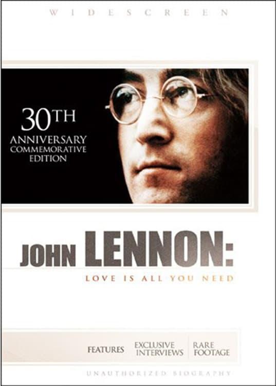 Постер фильма John Lennon: Love Is All You Need
