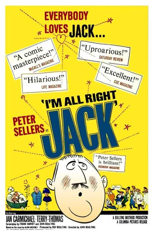 Постер фильма Всё в порядке, Джек | I'm All Right Jack