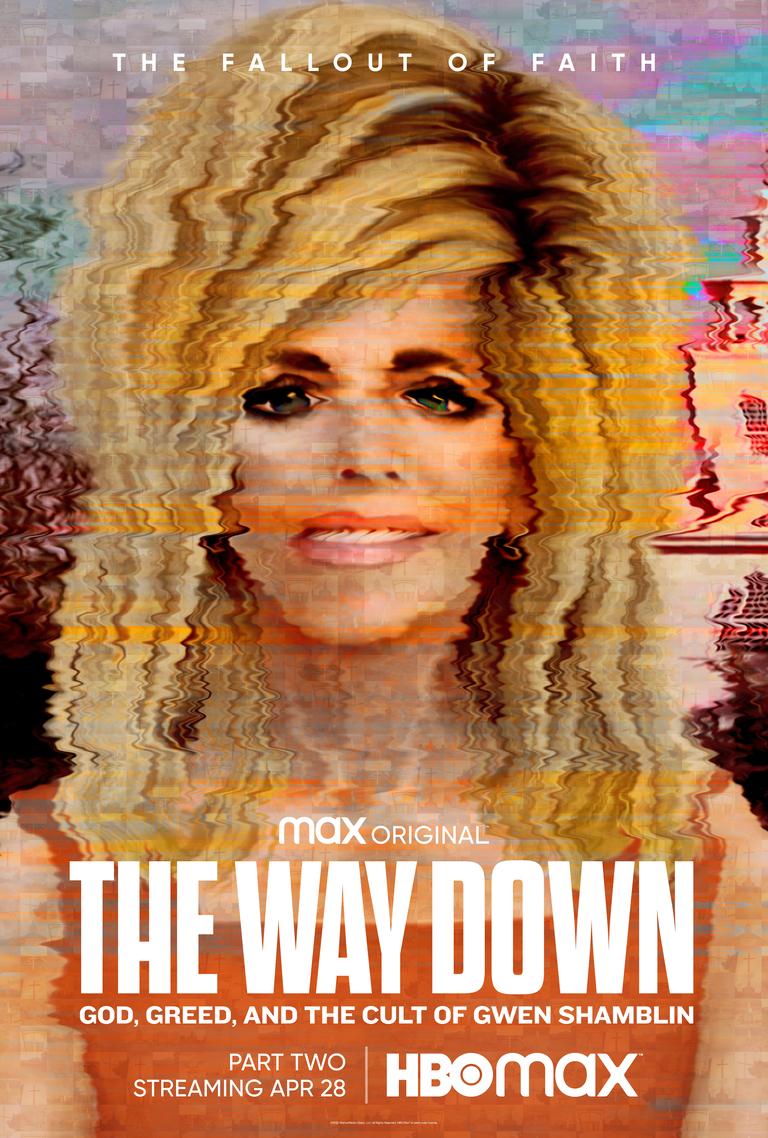 Постер фильма Путь вниз: Бог, жадность и культ Гвен Шамблин | The Way Down: God, Greed and the Cult of Gwen Shamblin