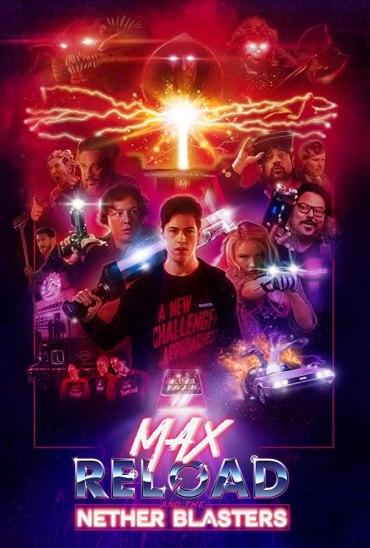 Постер фильма Макс Перезарядка и Бластеры Пустоты | Max Reload and the Nether Blasters