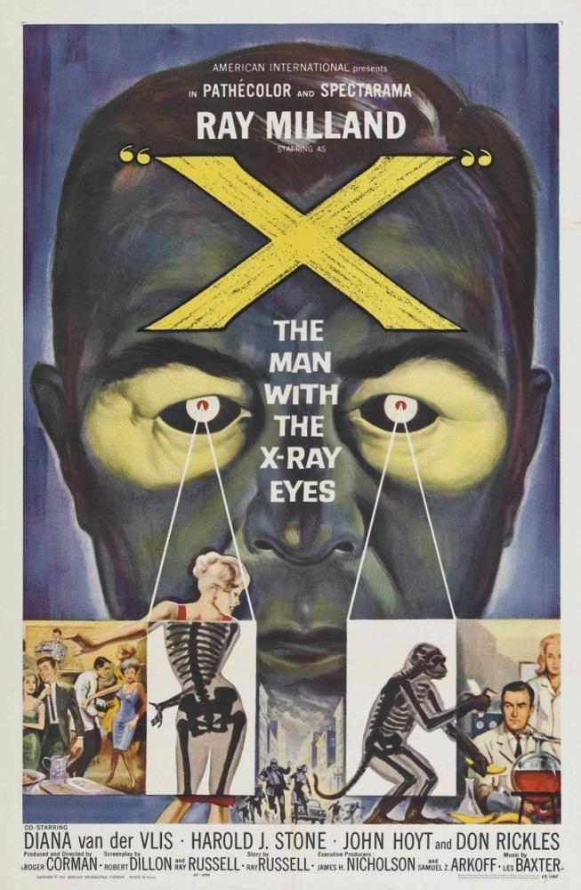 Постер фильма Человек с рентгеновскими глазами | X