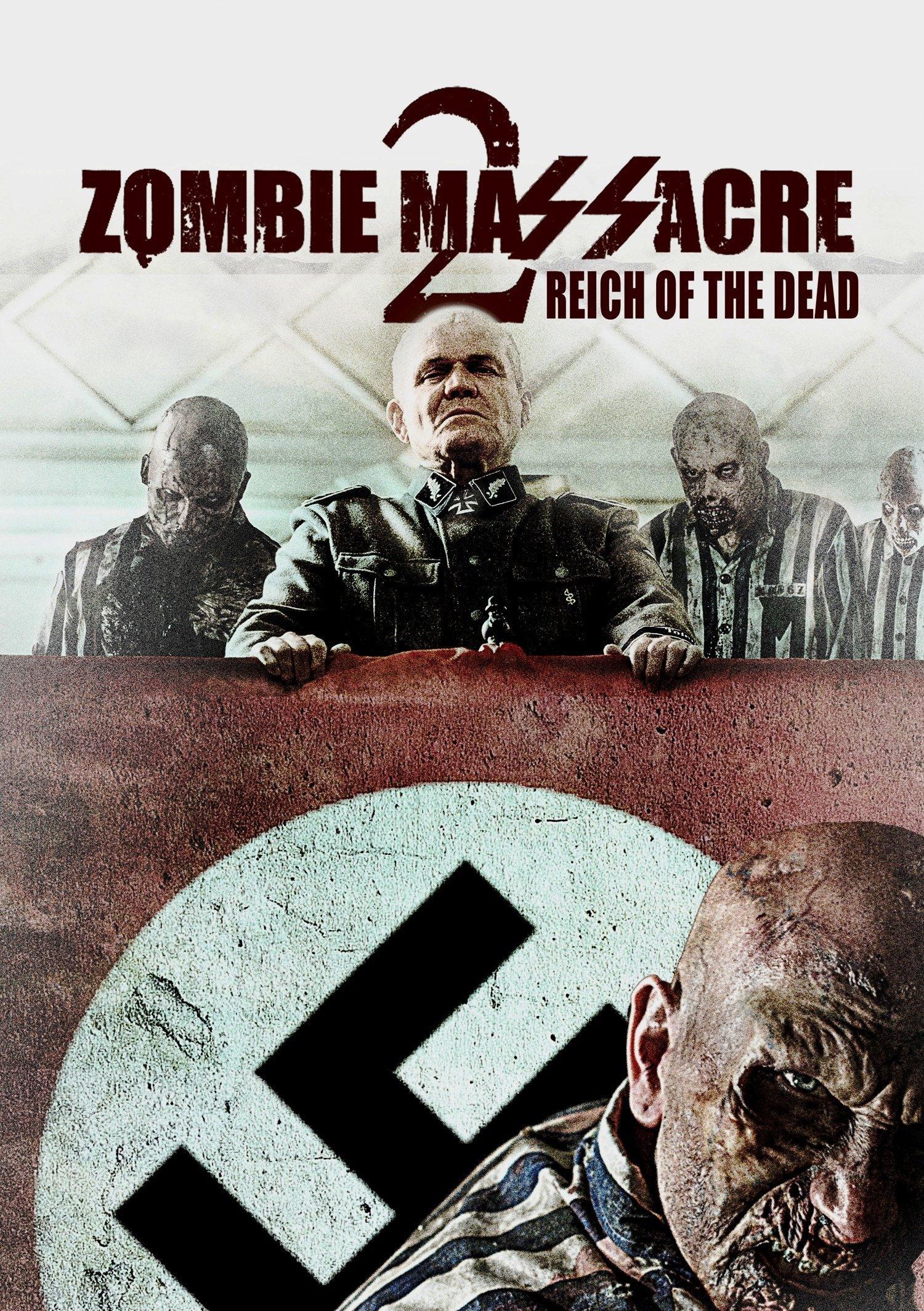Постер фильма Резня зомби 2: Рейх мёртвых | Zombie Massacre 2: Reich of the Dead
