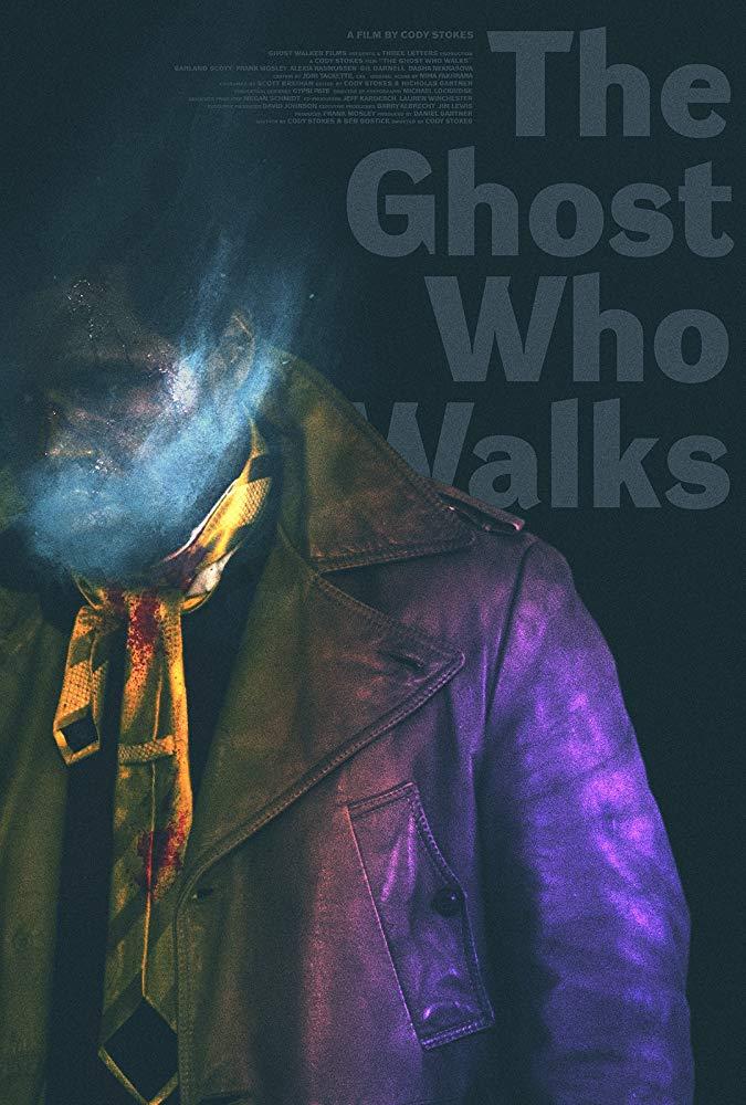 Постер фильма The Ghost Who Walks