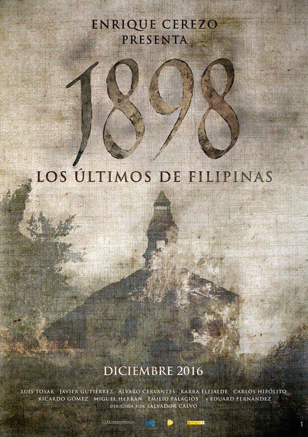 Постер фильма 1898. Los últimos de Filipinas
