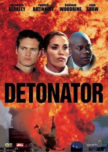 Постер фильма Детонатор | Detonator