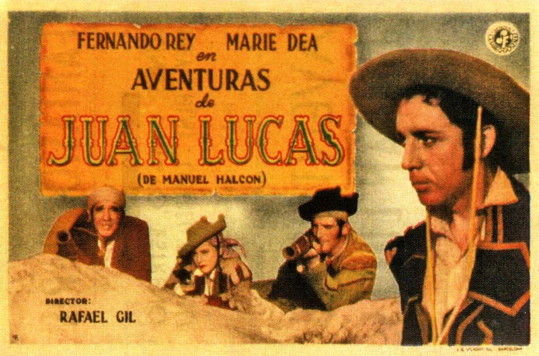 Постер фильма Aventuras de Juan Lucas