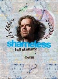 Постер фильма Бесстыжие: Зал Позора | Shameless Hall of Shame