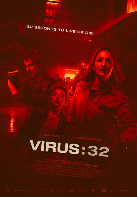 Постер фильма Эпидемия: Вирус-32 | Virus-32