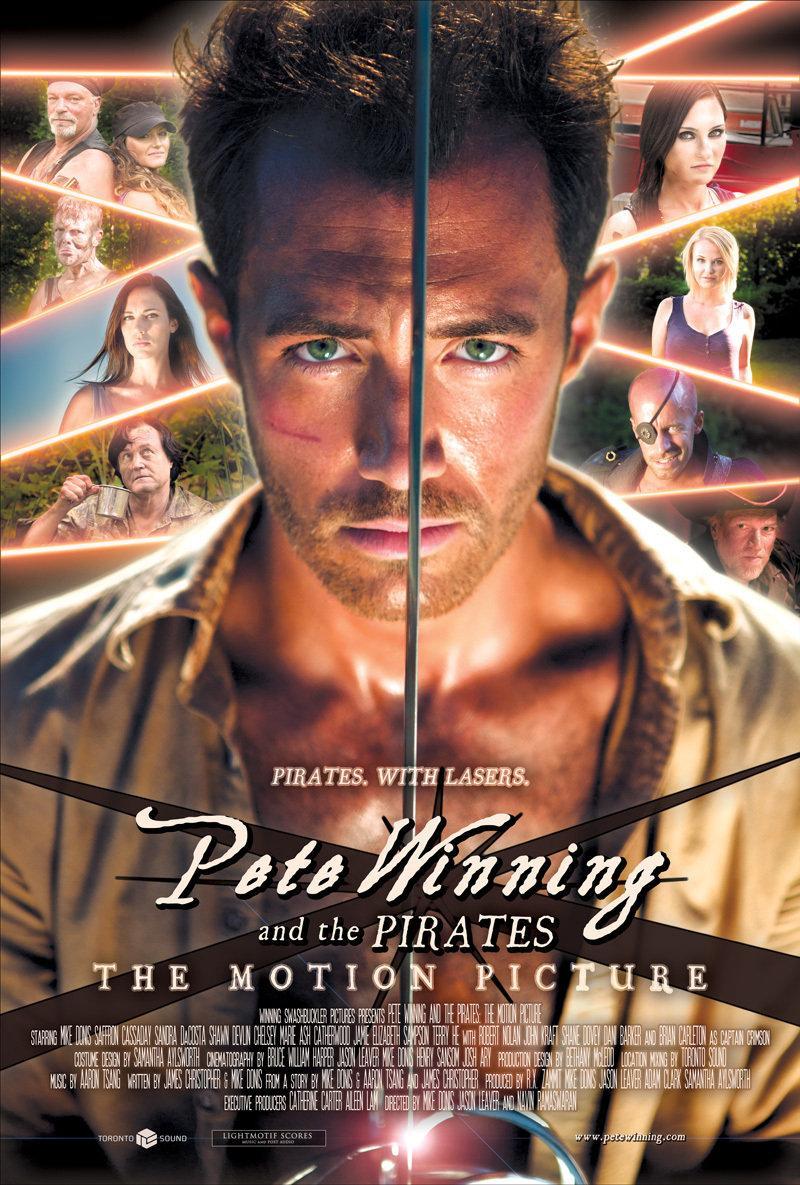 Постер фильма Pete Winning and the Pirates: The Motion Picture