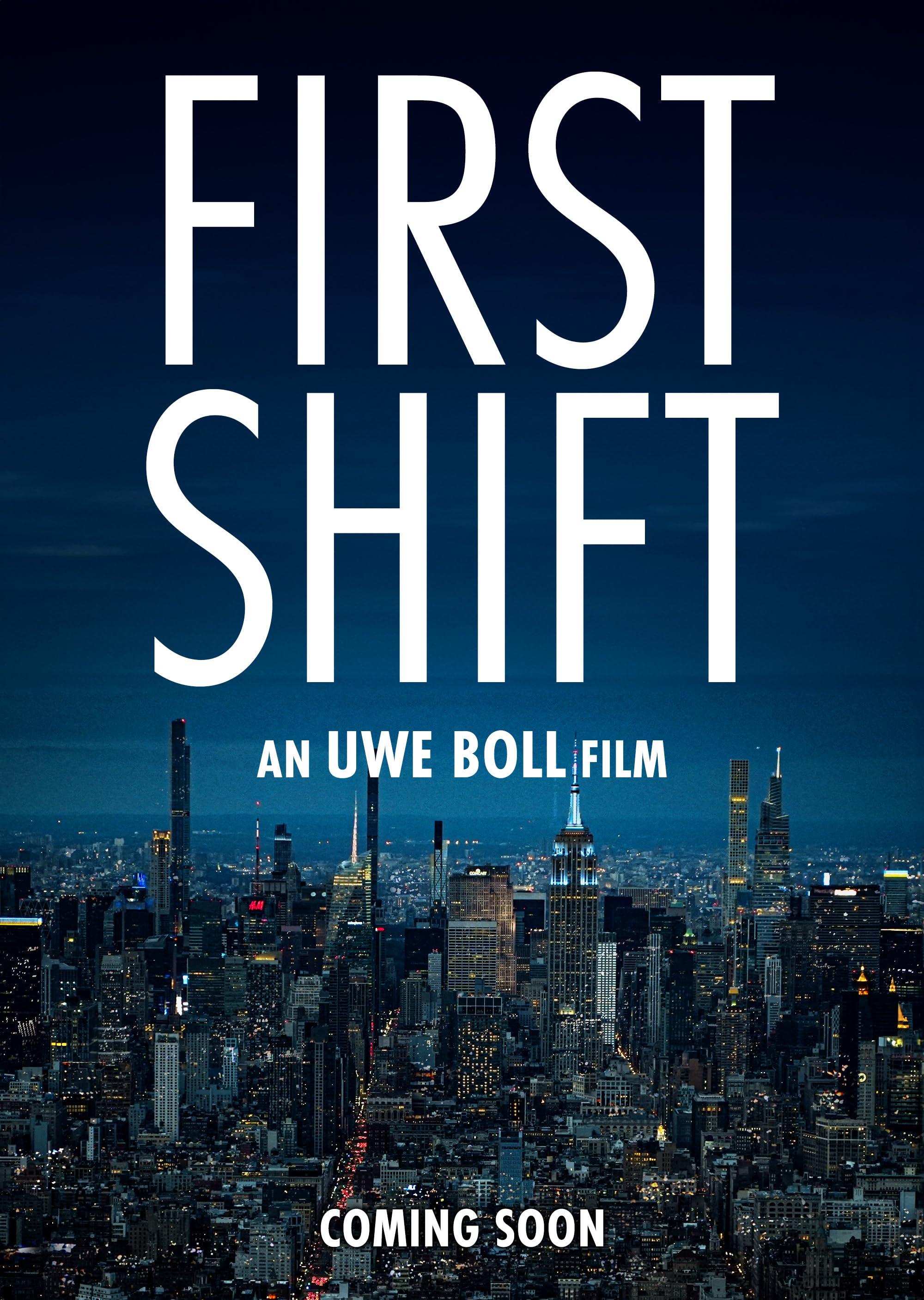 Постер фильма Первая смена | First Shift