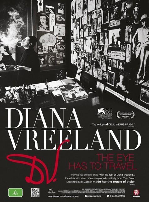 Постер фильма Диана Врелан: Глаз должен путешествовать | Diana Vreeland: The Eye Has to Travel