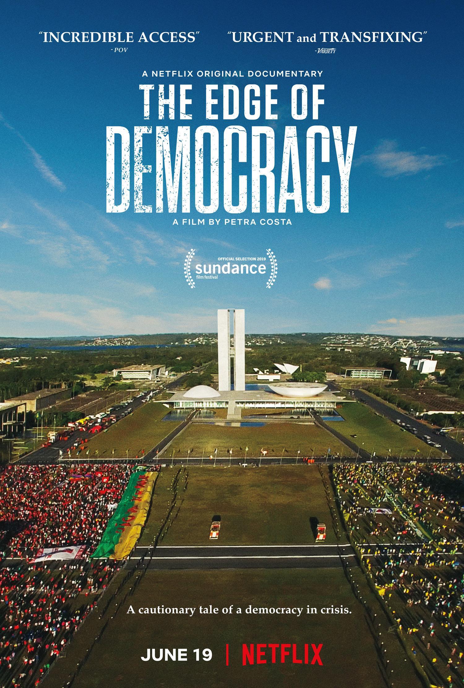 Постер фильма На краю демократии | The Edge of Democracy