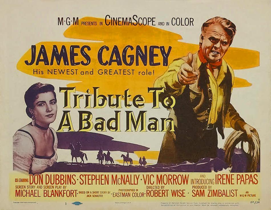 Постер фильма Tribute to a Bad Man