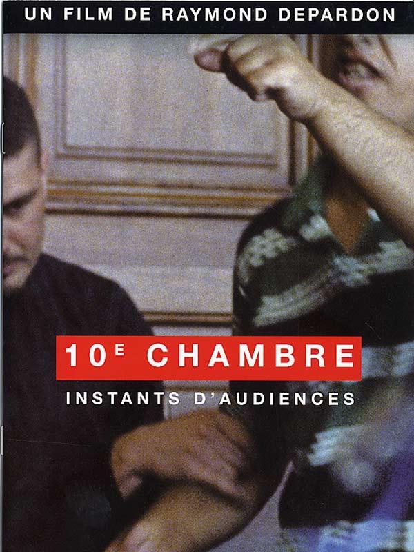Постер фильма 10e chambre - Instants d'audience