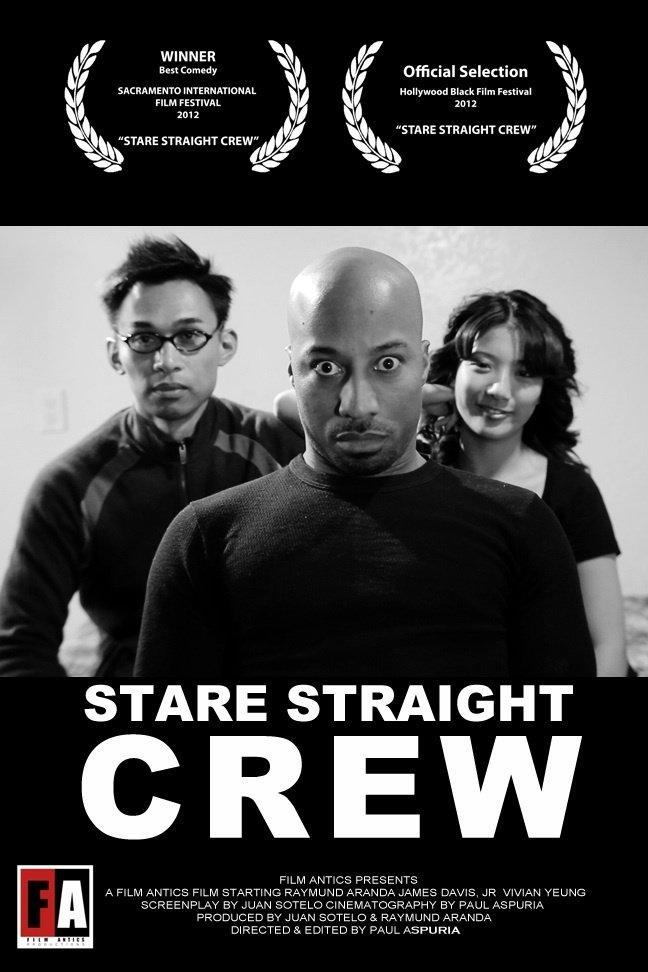 Постер фильма Stare Straight Crew