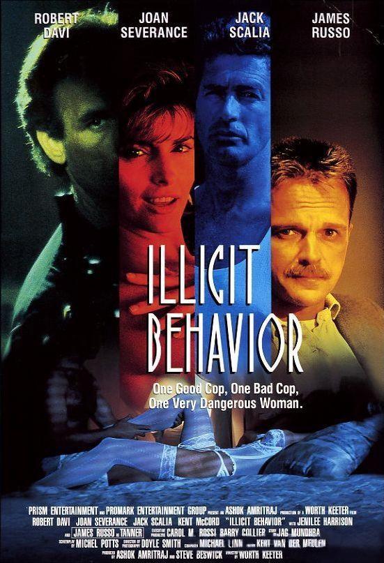 Постер фильма Преступные намерения | Illicit Behavior