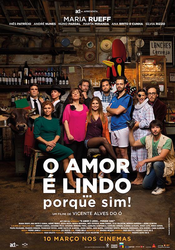 Постер фильма O Amor é Lindo ... Porque Sim!