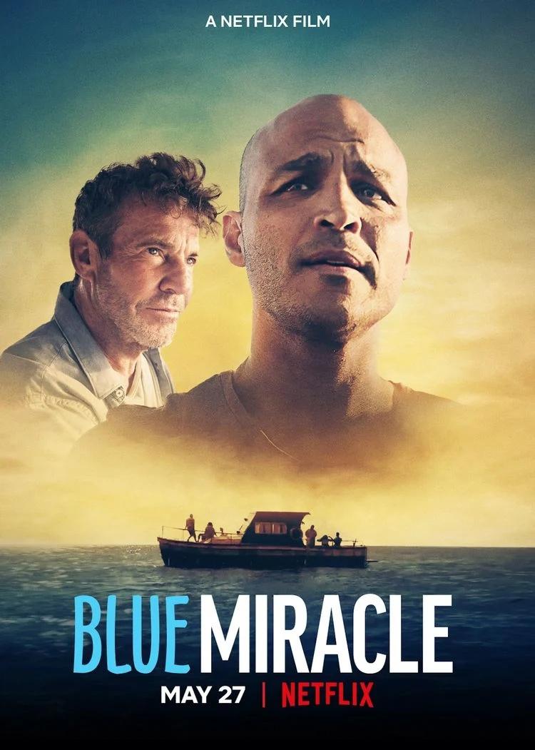 Постер фильма Голубое чудо | Blue Miracle