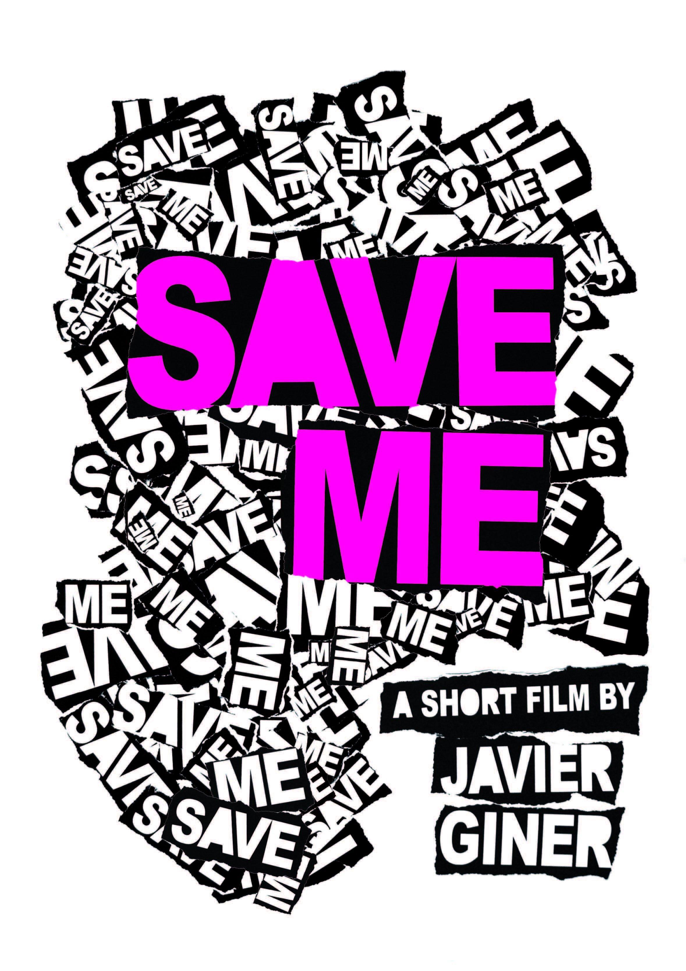 Постер фильма Save Me