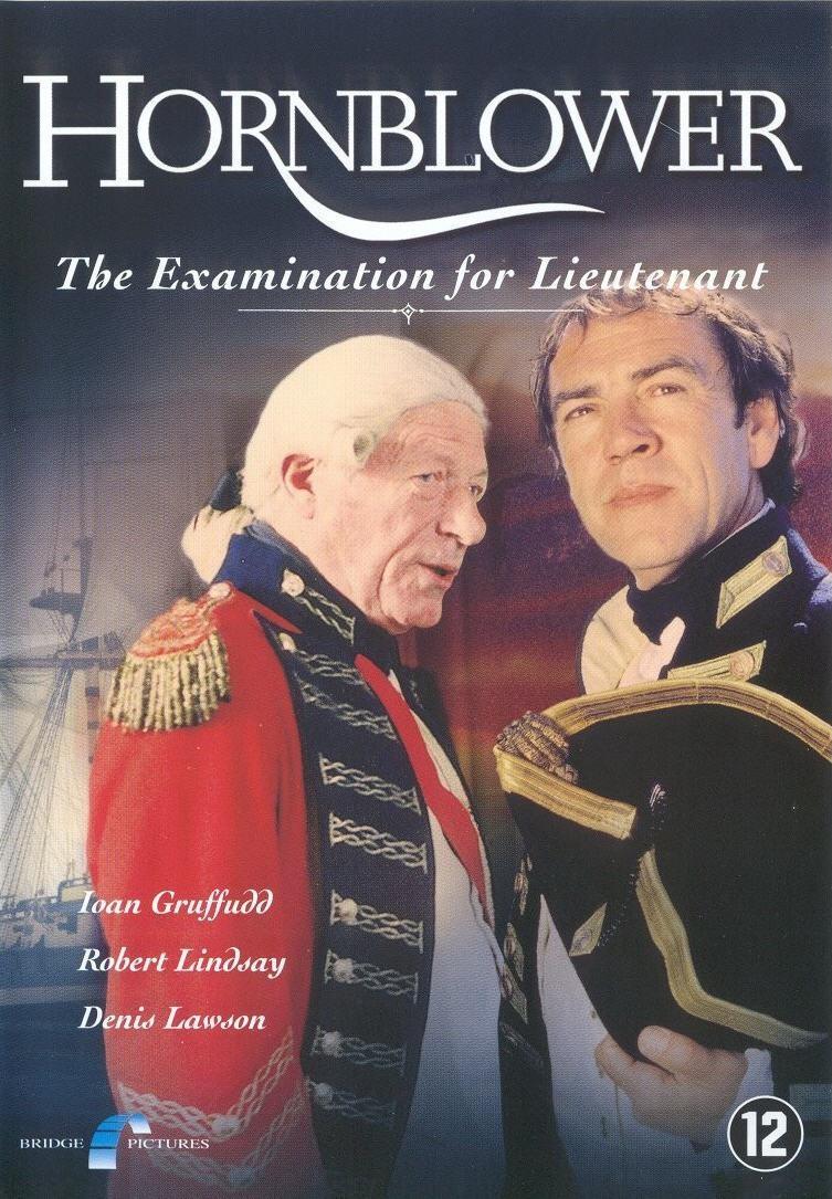 Постер фильма Мичман Хорнблауэр: Экзамен на лейтенанта | Hornblower: The Examination for Lieutenant