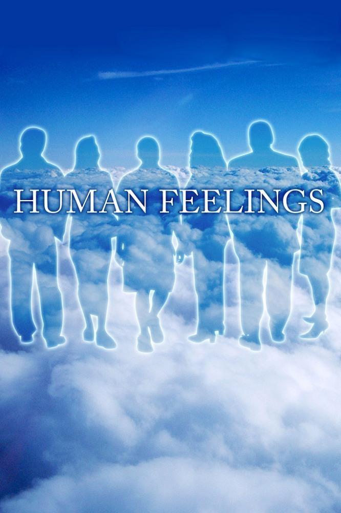 Постер фильма Людские чувства | Human Feelings