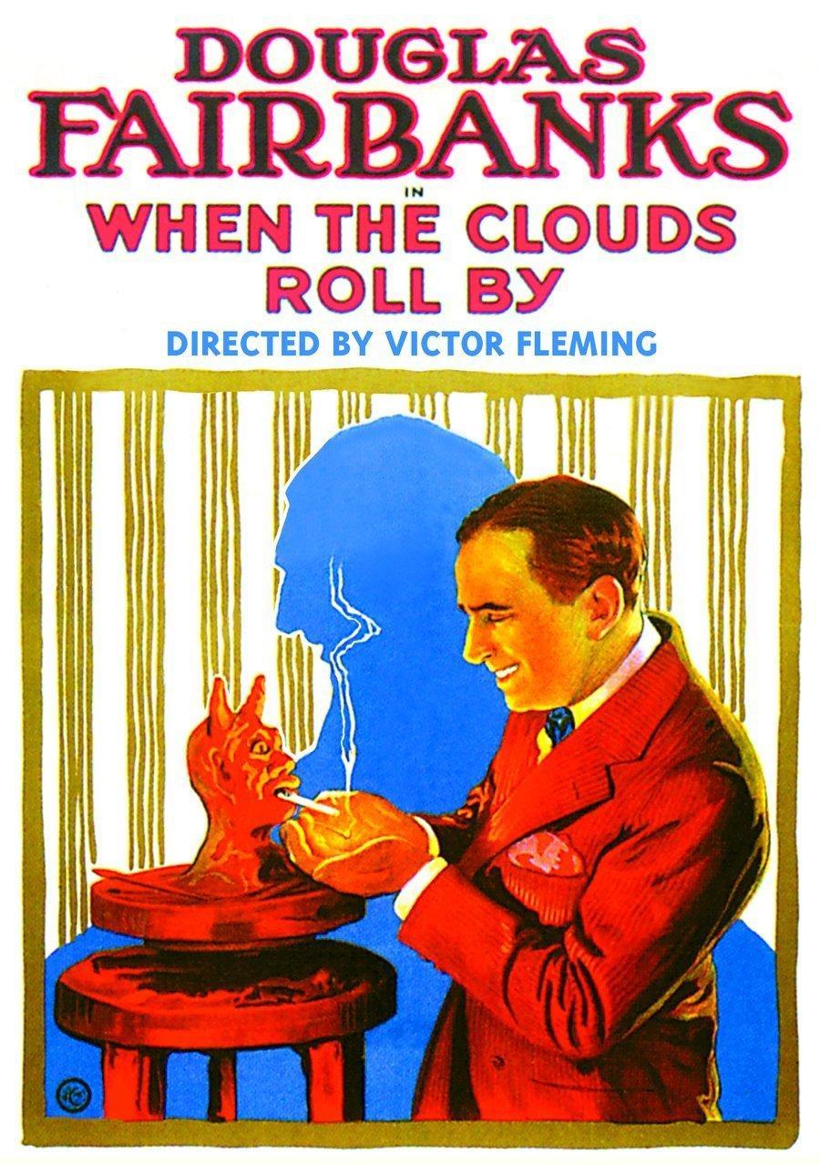 Постер фильма Тучи рассеиваются | When the Clouds Roll by