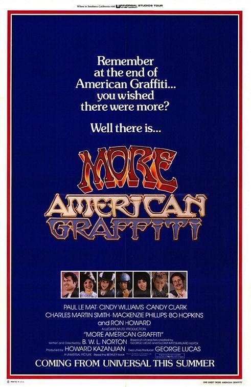 Постер фильма Новые американские граффити | More American Graffiti