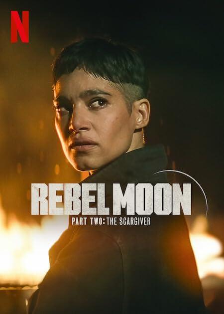 Постер фильма Мятежная Луна, часть 2: Дарующая шрамы | Rebel Moon: Part Two - The Scargiver