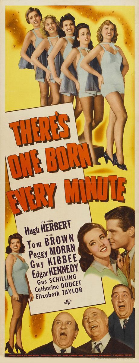 Постер фильма Каждую минуту рождается человек | There's One Born Every Minute