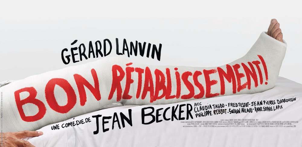 Постер фильма Bon rétablissement!