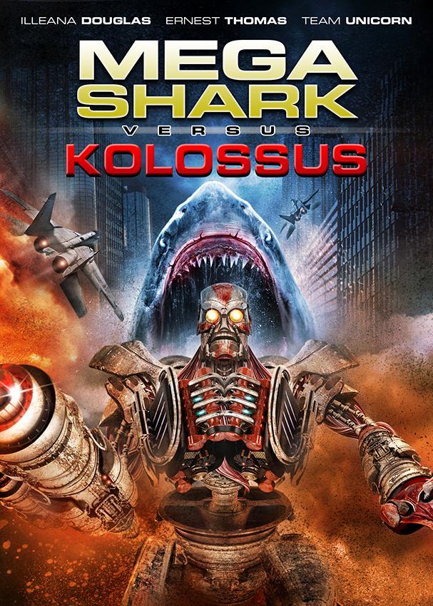 Постер фильма Mega Shark vs. Kolossus