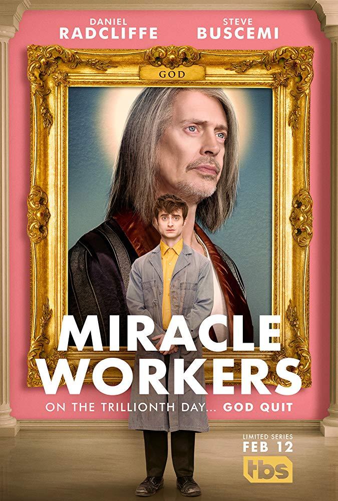 Постер фильма Чудотворцы | Miracle Workers