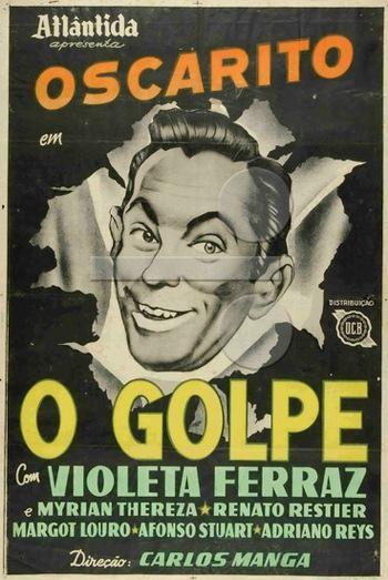 Постер фильма O Golpe