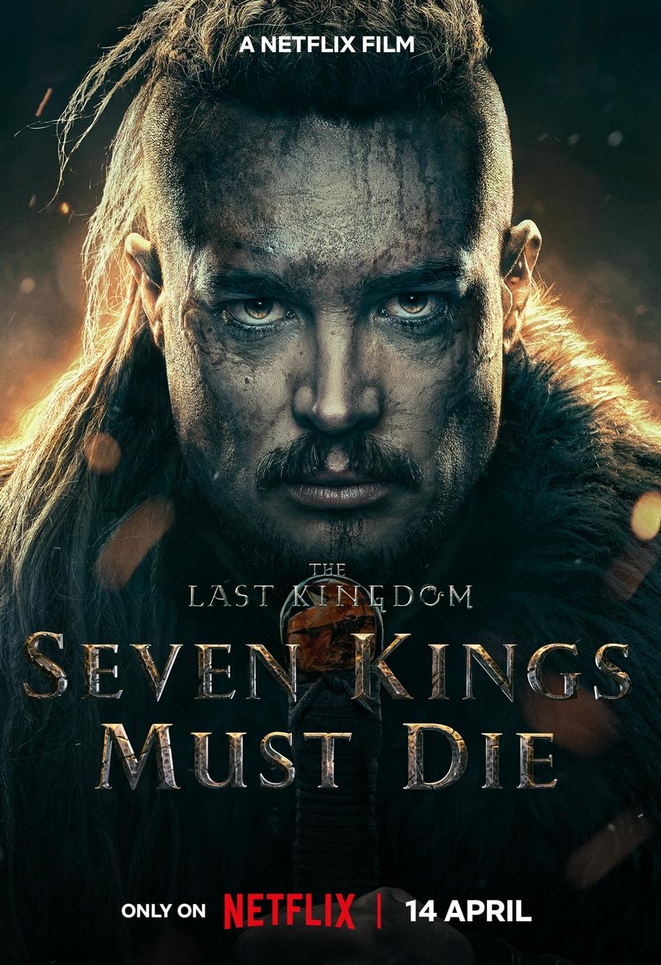 Постер фильма Cемь королей должны умереть | The Last Kingdom: Seven Kings Must Die