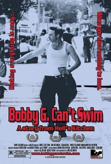 Постер фильма Bobby G. Can't Swim