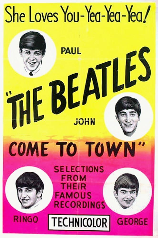 Постер фильма Beatles Come to Town