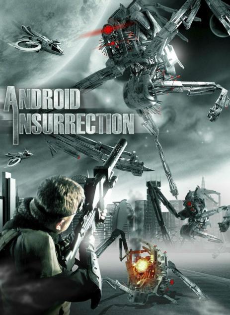 Постер фильма Восстание андроидов | Android Insurrection