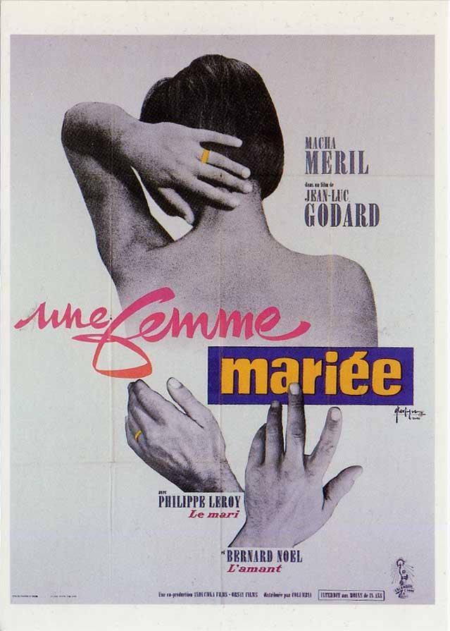 Постер фильма Замужняя женщина | femme mariée: Suite de fragments d'un film tourné en 1964