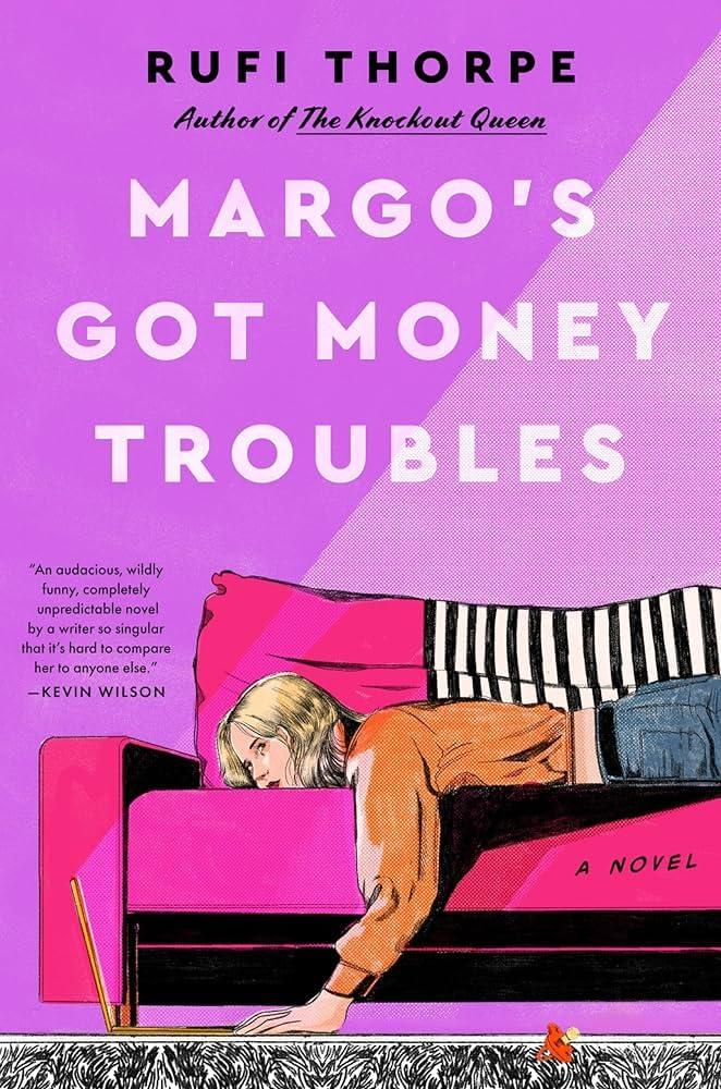 Постер фильма Margo’s Got Money Troubles