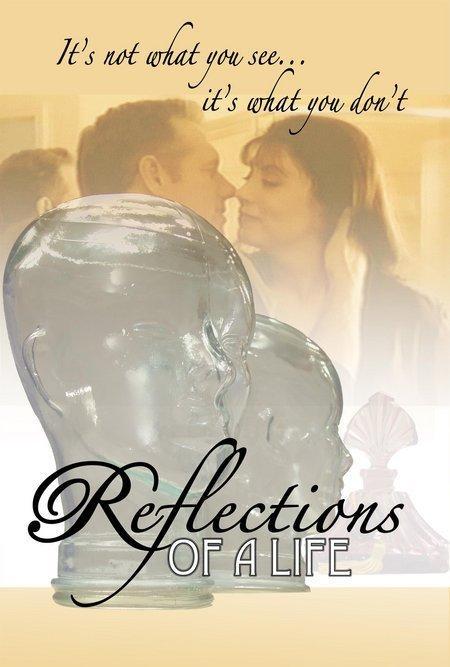 Постер фильма Reflections of a Life