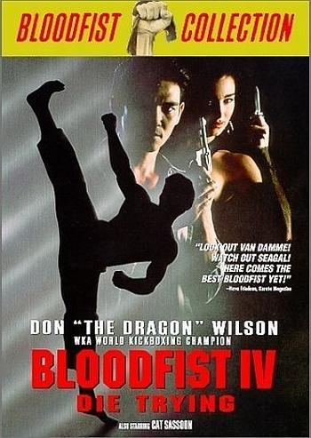 Постер фильма Кровавый кулак 4 | Bloodfist IV: Die Trying