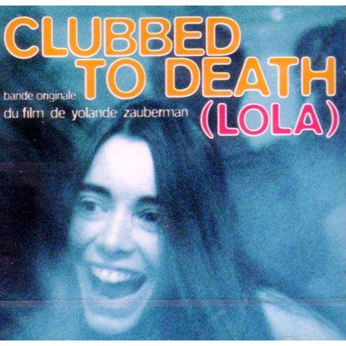 Постер фильма Clubbed to Death (Lola)
