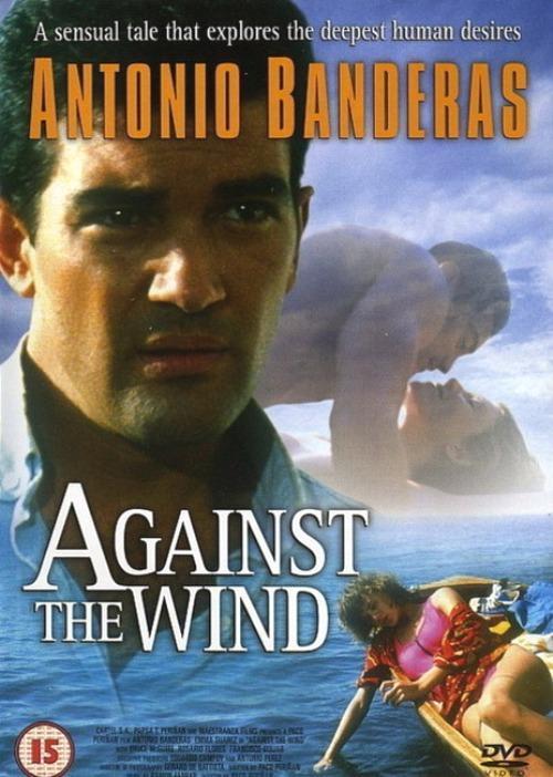 Постер фильма Против ветра | Contra el viento